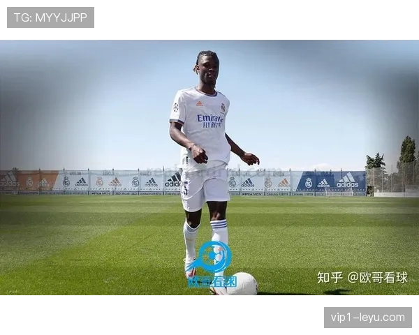 卡马文加生涯数据解析：从法甲新星到皇马中坚的成长轨迹